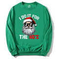Funny Santa Sweatshirt -  Click Save
