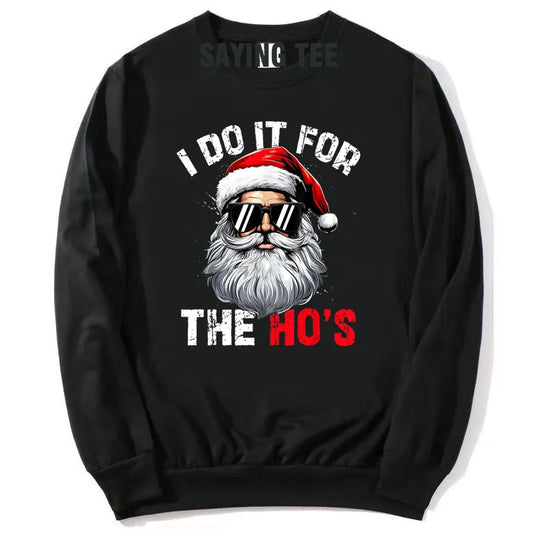 Funny Santa Sweatshirt -  Click Save